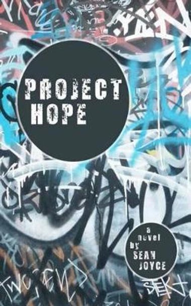 Project Hope by Sean Joyce 9781477683811