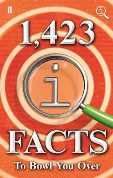 1,423 QI Facts to Bowl You Over by John Lloyd