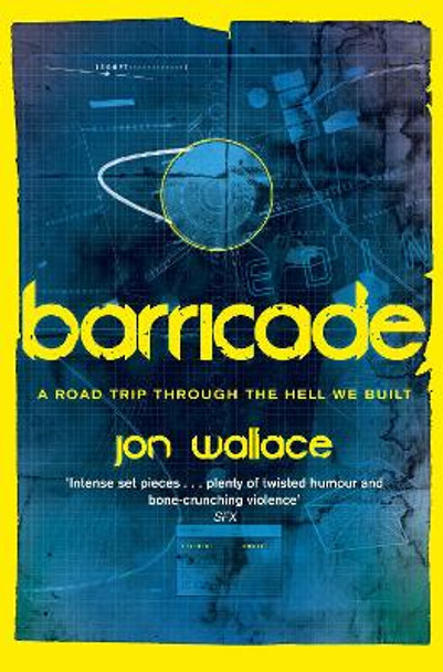 Barricade by Jon Wallace