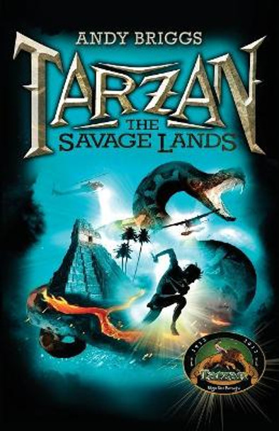 The Savage Lands by Andy Briggs 9781480400146