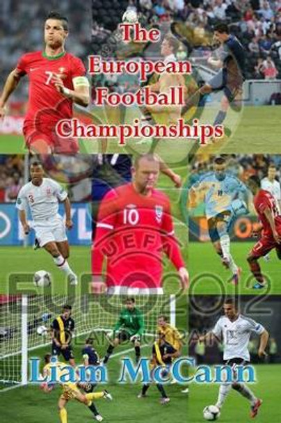 The European Football Championships by Liam McCann 9781481026475