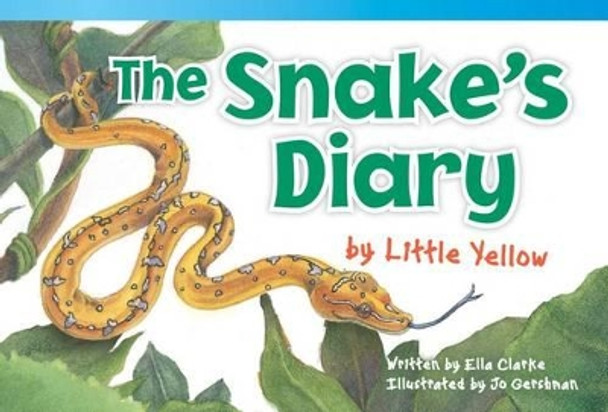 The Snake's Diary by Little Yellow by Ella Clarke 9781433355318