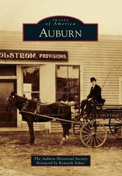 Auburn by The Auburn Historical Society 9781467120661