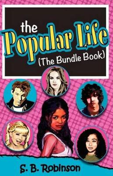 The Popular Life: The Bundle Book by Karmen Harrison 9781481049368