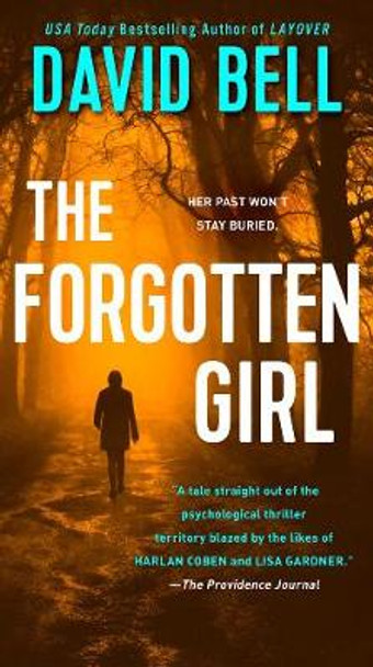 The Forgotten Girl by David Bell