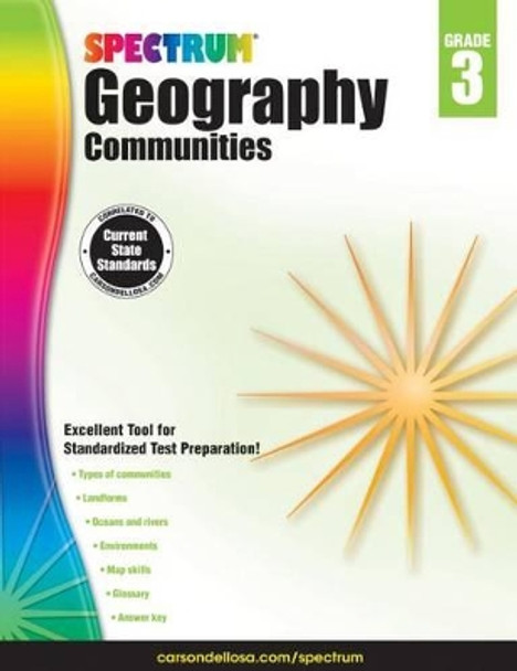 Spectrum Geography, Grade 3: Communities Volume 23 by Spectrum 9781483813004