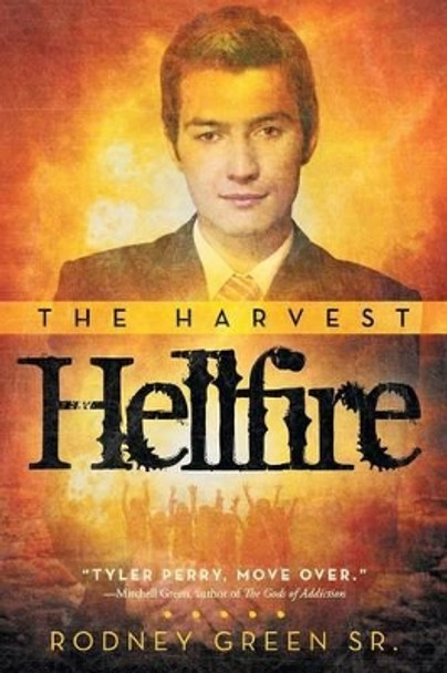 Hellfire: The Harvest by Rodney Green Sr 9781491778944