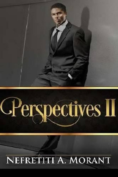 Perspectives II by Nefretiti a Morant 9781492150596