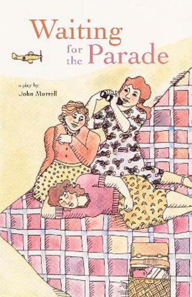 Waiting for the Parade by John Murrell 9780889221833