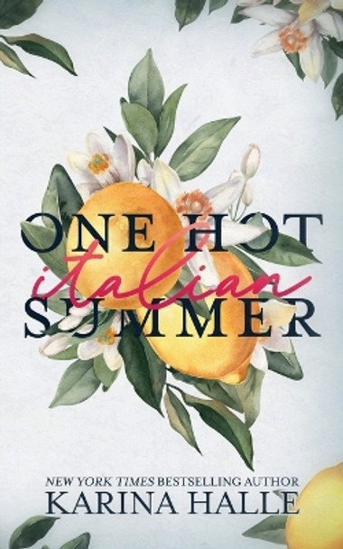 One Hot Italian Summer by Karina Halle 9781087943312