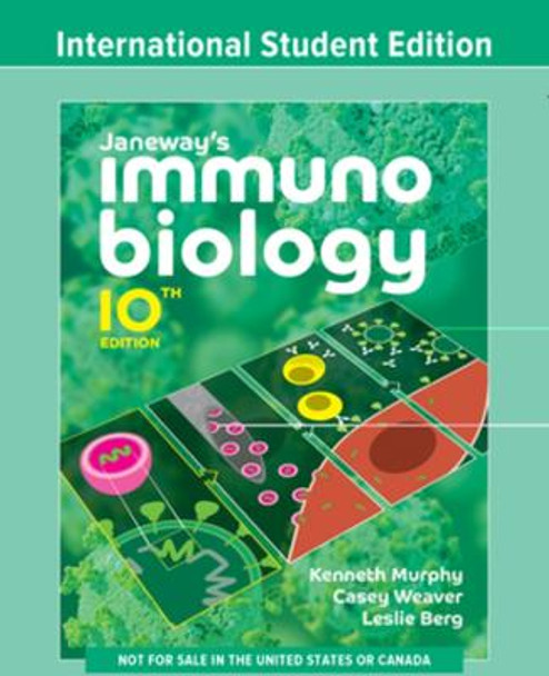 Janeway's Immunobiology by Kenneth M. Murphy