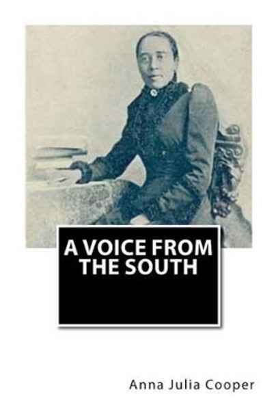 A Voice from the South by Anna Julia Cooper 9781481292771