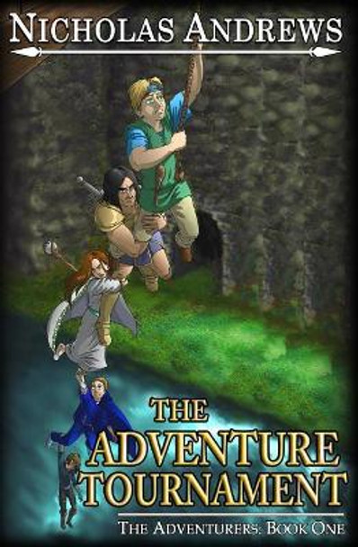 The Adventure Tournament by Nicholas Andrews 9781482341997