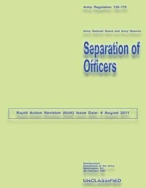 Separation of Officers by Department Of the Army 9781484198285