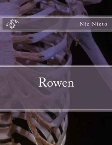 Rowen by Nicole Nieto 9781484953969