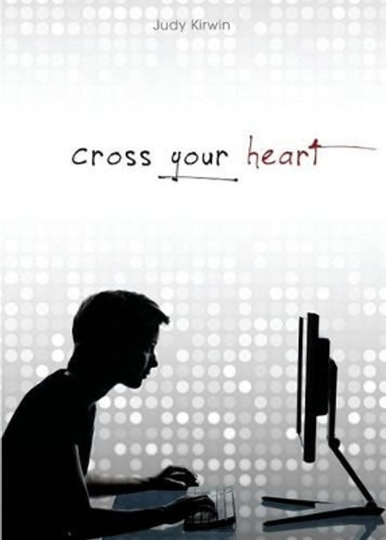 Cross Your Heart by Judy Kirwin 9781486605569