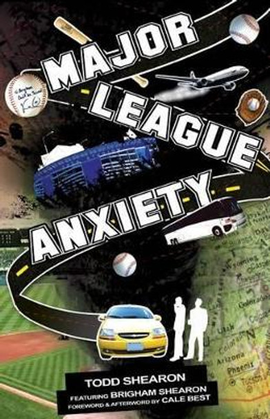 Major League Anxiety by Cale Best 9781489541550