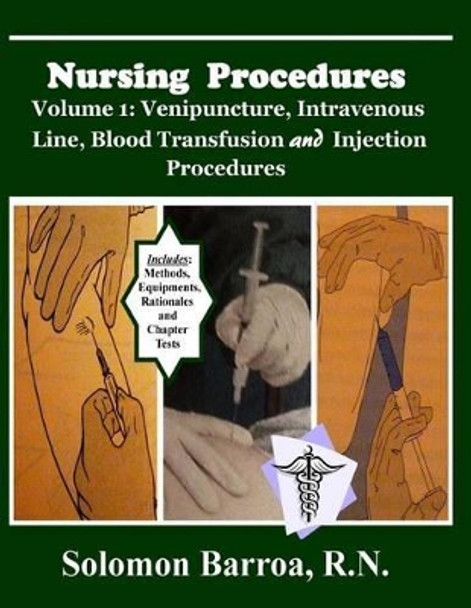 Nursing Procedures by Solomon Barroa R N 9781491277416