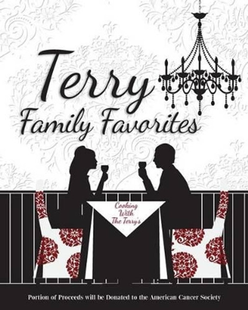 Terry Family Favorites by Cindy Lynn Terry 9781491099414