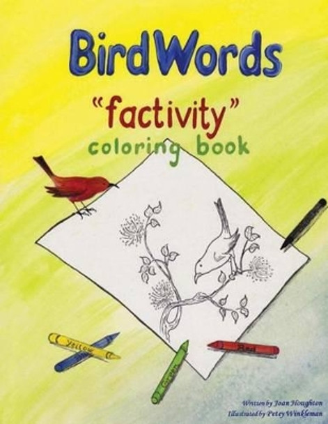 BirdWords Factivity by Petey Winkleman 9781497549401