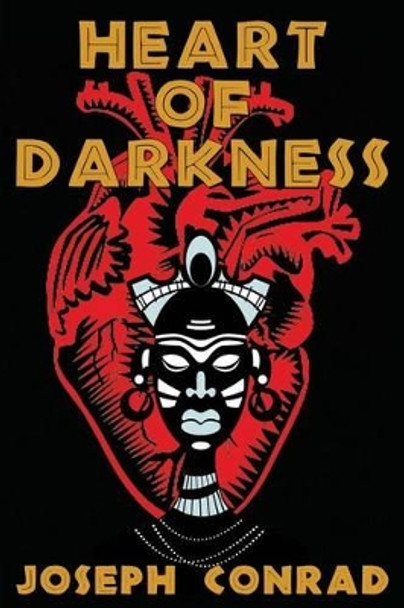 Heart of Darkness: (Starbooks Classics Editions) by Akira Graphics 9781497471887