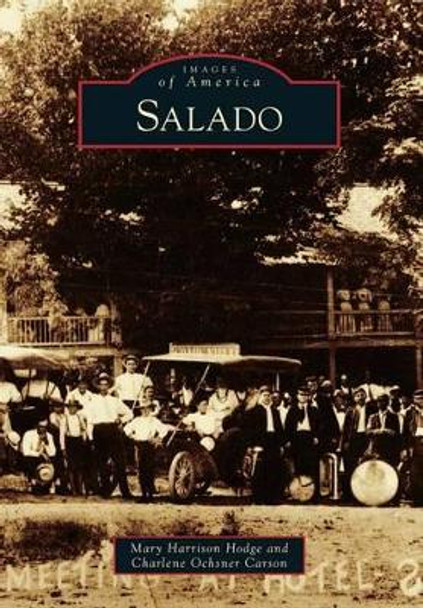 Salado by Mary Harrison Hodge 9781467131155