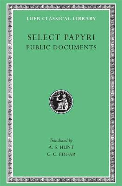 Papyri: Selections: v. 2 by A.S. Hunt