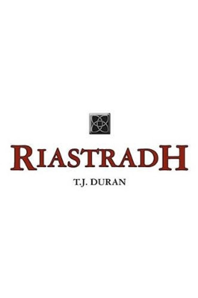 Riastradh by T J Duran 9781439240403