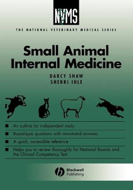 Small Animal Internal Medicine by Darcy H. Shaw