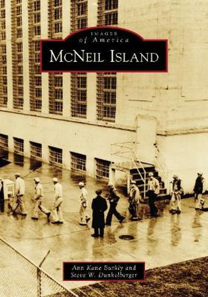 Mcneil Island by Ann Kane Burkly 9781467116282