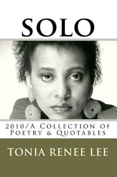 solo by Tonia Renee Lee 9781451501902