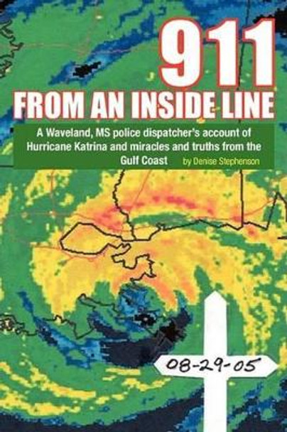 911 from an Inside Line by Stephenson Denise 9781425752958