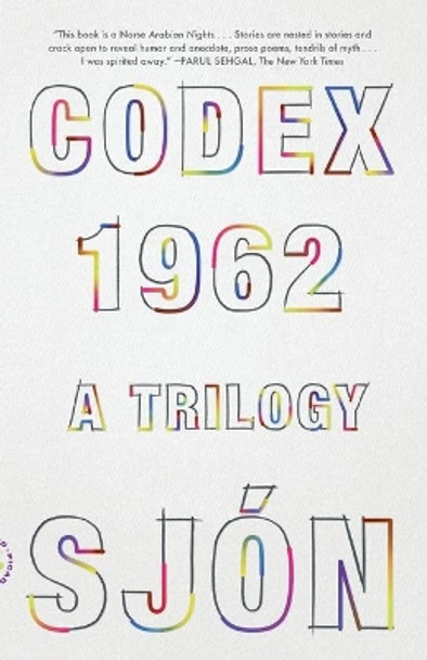 Codex 1962: A Trilogy by Sjon 9781250238122