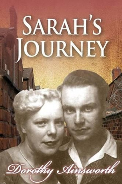 Sarah's Journey by Dorothy Ainsworth 9781499147131