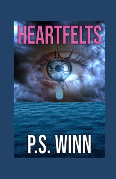 Heartfelts by P S Winn 9781495249808