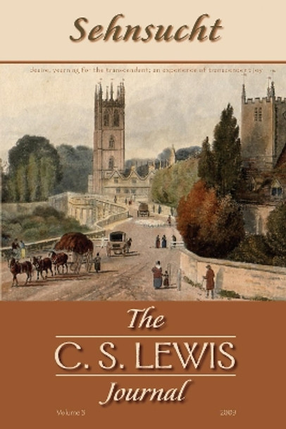 Sehnsucht: The C. S. Lewis Journal by Grayson Carter 9781498257534