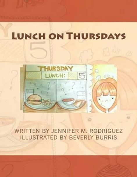 Lunch on Thursdays by Beverly Burris 9781492938811