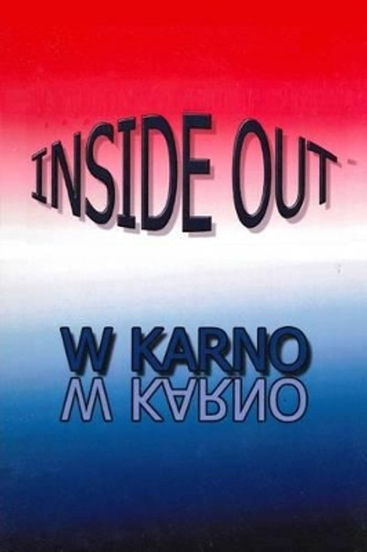 Inside Out by W Atkins 9781494986179