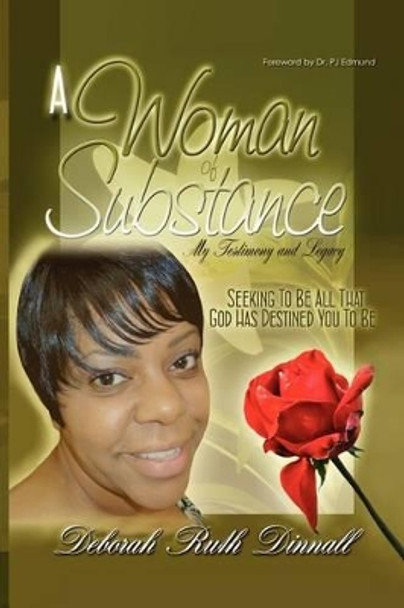 A Woman of Substance by Deborah Ruth Dinnall 9781456809997