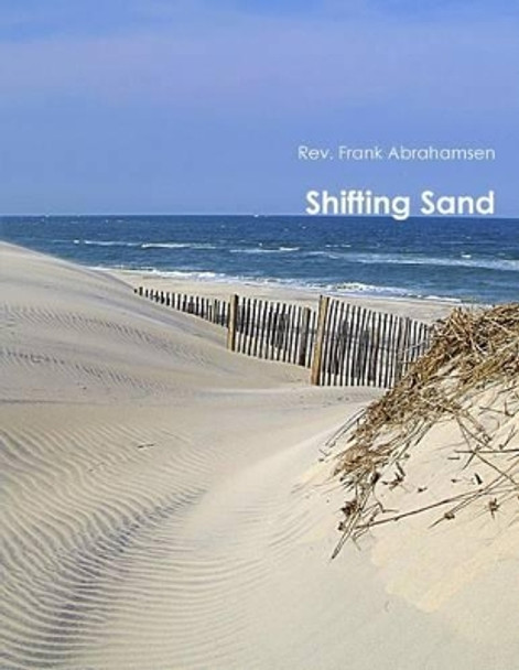 Shifting Sand by Frank Abrahamsen 9781492199083