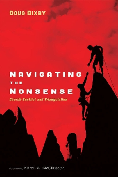 Navigating the Nonsense by Doug Bixby 9781498228527