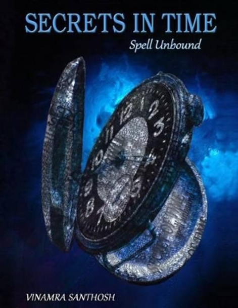 Spell Unbound by Anushree Santhosh 9781499324129