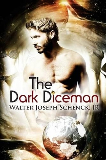 The Dark Diceman by Walter Joseph Schenck Jr 9781499385816