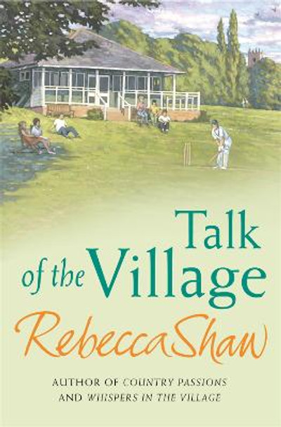 Talk Of The Village by Rebecca Shaw