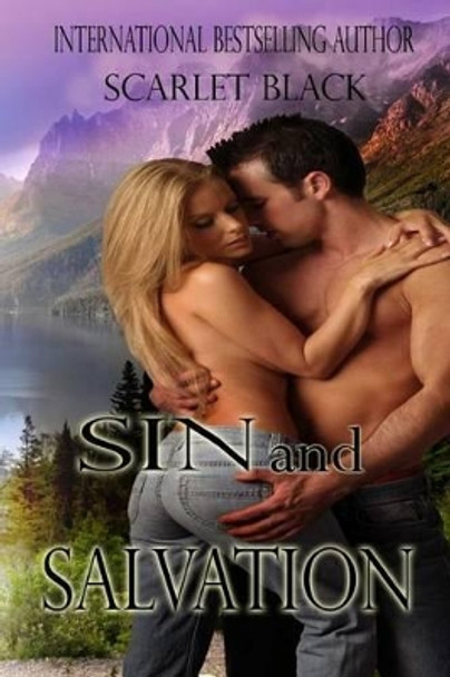 Sin and Salvation by Scarlet Black 9781500370565