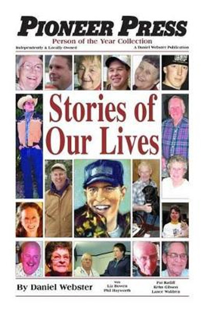 Stories of Our Lives by Liz Bowen 9781500464585