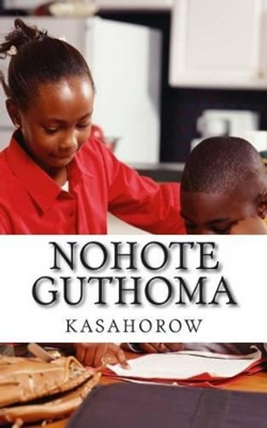 Nohote Guthoma by Kasahorow 9781492331742