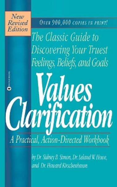 Values Clarification by Sidney B. Simon 9780446670951