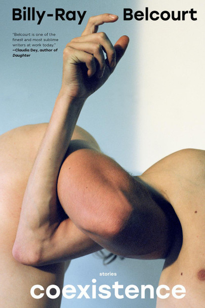 Coexistence: Stories by Billy-Ray Belcourt 9781324075943