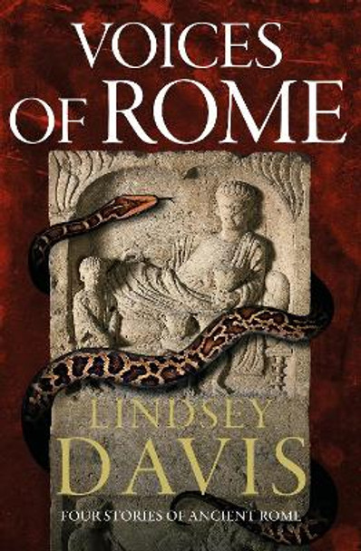 Voices of Rome: Four Stories of Ancient Rome by Lindsey Davis 9781399721349